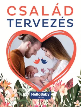 Családtervezés - (HelloBaby könyvek)