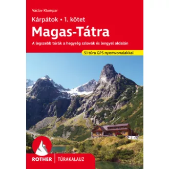 Magas-Tátra - Kárpátok 1. kötet - Rother túrakalauz