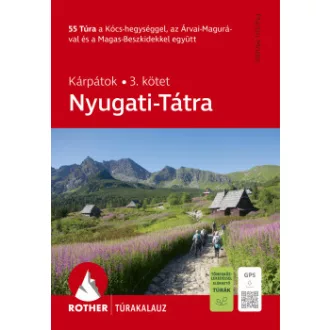 Nyugati-Tátra Rother túrakaluz