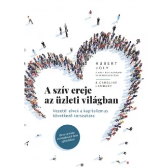 A szív ereje az üzleti világban