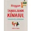 Freya Yang - Hogyan tanuljunk kínaiul