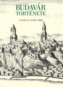 Budavár története - A török kor (1526-1686)