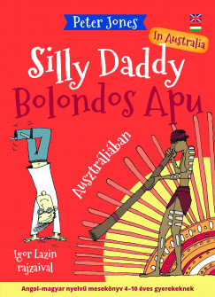 Bolondos Apu - Silly Daddy 3. - Ausztráliában - In Australia