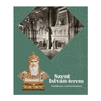 Szentpály-Juhász Miklós - Szent István-terem