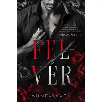 Anne Raven - Félvér - Éldekorált