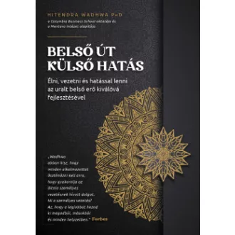 Belső út, külső hatás