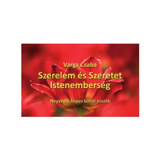Szerelem és Szeretet Istenemberség