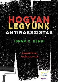 Hogyan legyünk antirasszisták