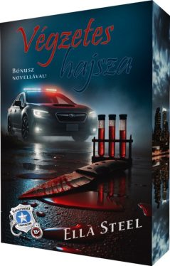 Ella Steel - Végzetes hajsza - Éldekorált