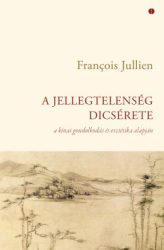 A jellegtelenség dicsérete