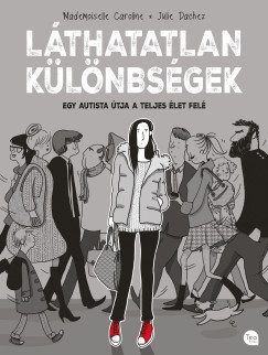 Julie Dachez - Láthatatlan különbségek
