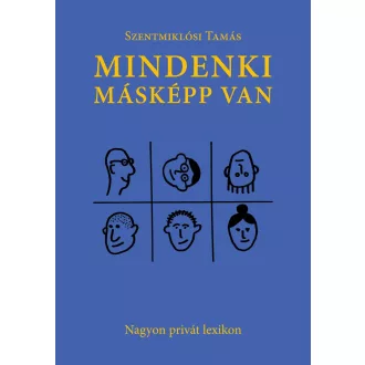 Mindenki másképp van