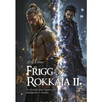 Frigg rokkája II.