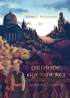 Az Ikrek Hava ciklus I. - Orihone Gyermekei