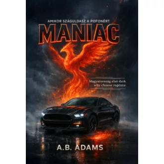 A. B. Adams - MANIAC -  Éldekorált