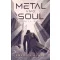 Emerick Agate - Metal and Soul - Fém és Lélek