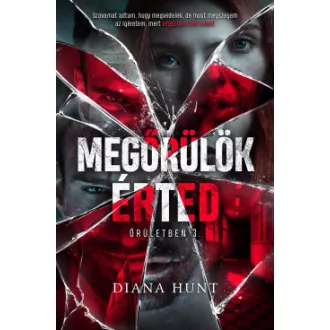 Megőrülök érted
