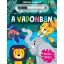 A vadonban - Játékos vonalak