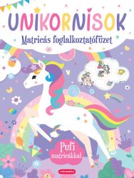   Unikornisok - Matricás foglalkoztatófüzet - Pufi matricákkal