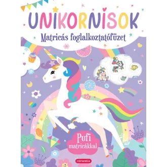   Unikornisok - Matricás foglalkoztatófüzet - Pufi matricákkal