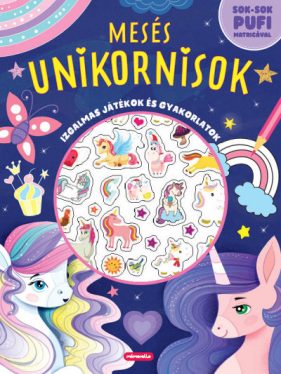Mesés unikornisok - Izgalmas játékok és gyakorlatok