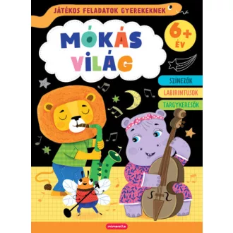 Játékos feladatok gyerekeknek - Mókás világ 6+