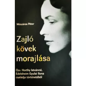 Zajló kövek morajlása