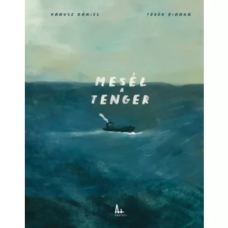Hanusz Dániel - Mesél a tenger