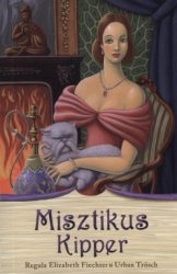 Misztikus Kipper - Könyv és 36 Kipper-jóskártya