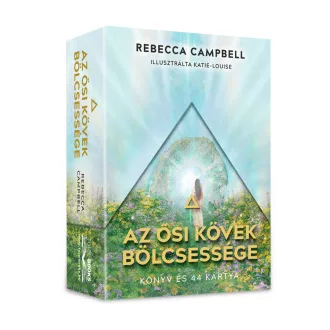 Rebecca Campbell - Az ősi kövek bölcsessége - Orákulum Köny és 44 kártya