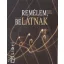 Remélem, belátnak