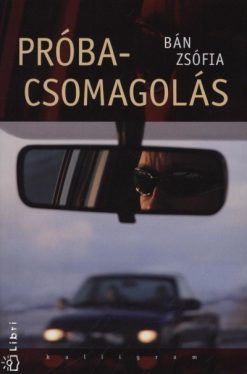 Próbacsomagolás - Esszék