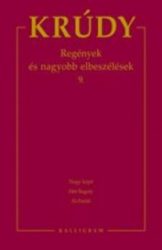   Krúdy Gyula összegyűjtött művei 16. - Regények és nagyobb elbeszélések 9.