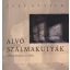 Alvó szalmakutyák - Avagy áldozati ének
