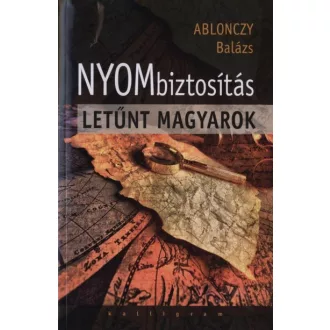 Nyombiztosítás - Letűnt magyarok