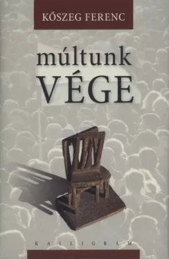 Múltunk vége