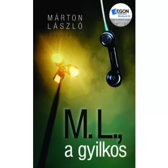 M. L., a gyilkos