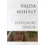 Fiatalkori írások - Vajda Mihály válogatott művei