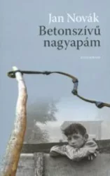 Betonszívű nagyapám