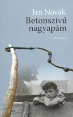 Betonszívű nagyapám