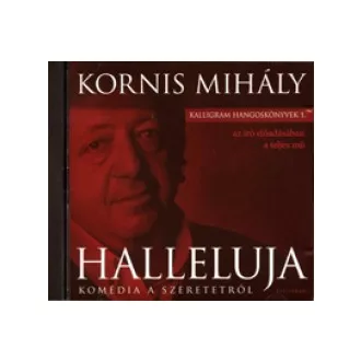 Halleluja - Hangoskönyv - a szerző előadásában