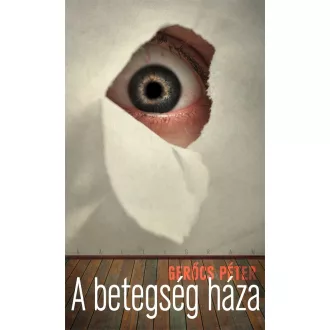 A betegség háza