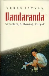 Dandaranda - Szerelem, biztonság, kutyák