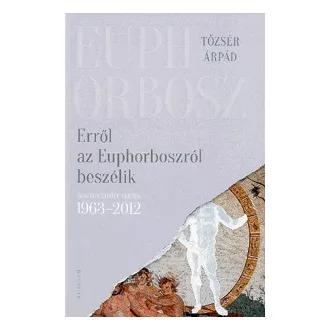 Erről az Euphorboszról beszélik