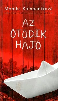 Az ötödik hajó