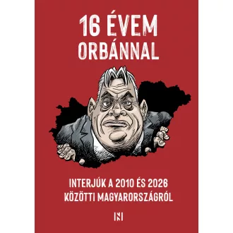16 évem Orbánnal