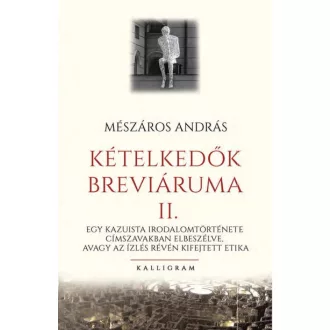Kételkedők breviáriuma II.
