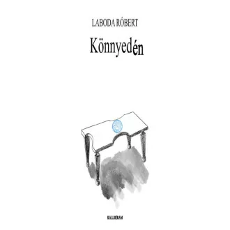 Laboda Róbert - Könnyedén