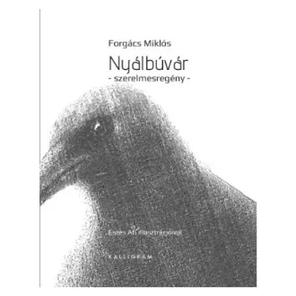Forgács Miklós - Nyálbúvár - szerelmesregény