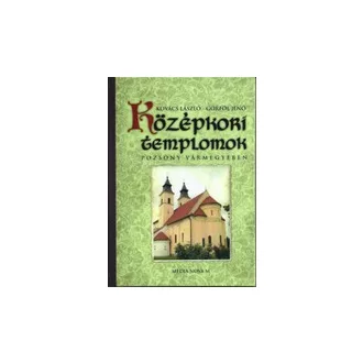 Középkori templomok Pozsony vármegyében